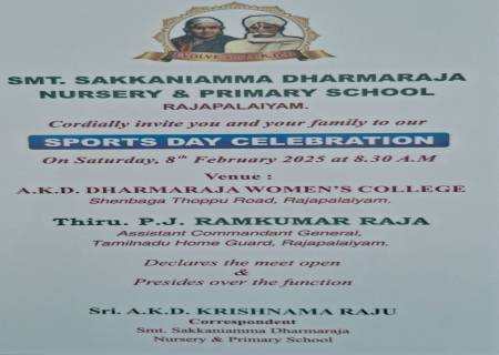 SMT. SAKKANIAMMA DHARMARAJA NURSERY & PRIMARY SCHOOL  RAJAPALAIYAM. SPORTS DAY CELEBRATION