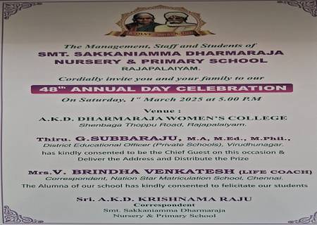 The Management, Staff and Students of SMT. SAKΚΑΝΙΑΜΜA DHARMARAJA NURSERY & PRIMARY SCHOOL RAJAPALAIYAM.48th ANNUAL DAY CELEBRATION