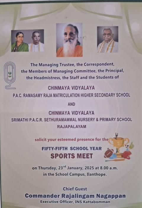 CHINMAYA VIDYALAYA:  P.A.C. RAMASAMY RAJA MATRICULATION HIGHER SECONDARY SCHOOL   AND  CHINMAYA VIDYALAYA   SRIMATHI P.A.C.R. SETHURAMAMMAL NURSERY & PRIMARY SCHOOL ,  RAJAPALAYAM ,   FIFTY-FIFTH SCHOOL YEAR SPORTS MEET