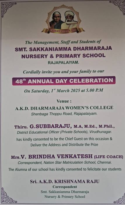 The Management, Staff and Students of SMT. SAKΚΑΝΙΑΜΜA DHARMARAJA NURSERY & PRIMARY SCHOOL RAJAPALAIYAM.48th ANNUAL DAY CELEBRATION