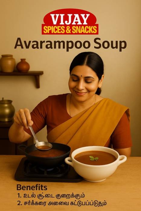 VIJAY SPICES & SNACKS , AVARAMPOO SOUP
